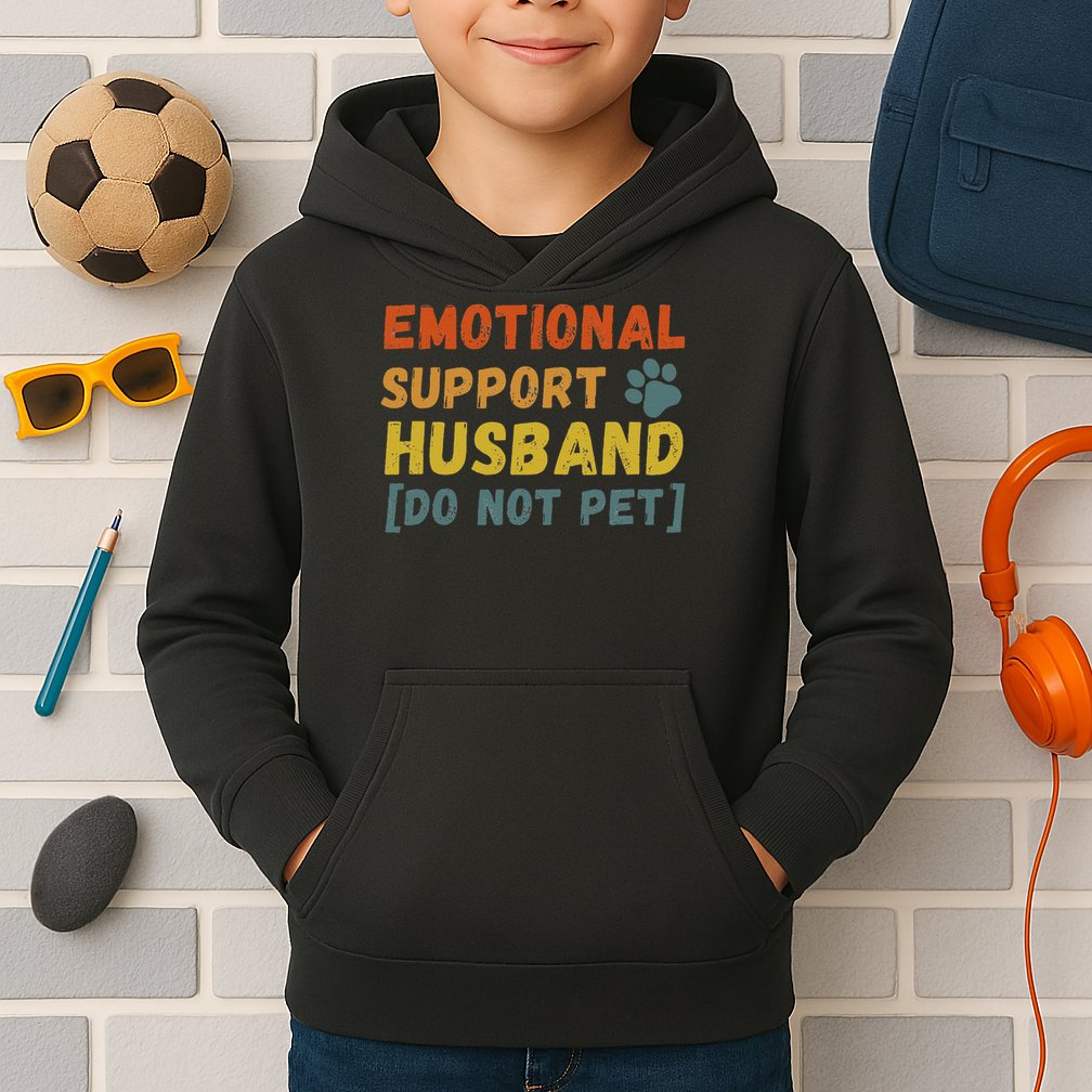 Emotional Support Husband Do Not Pet Funny Kids Hoodie