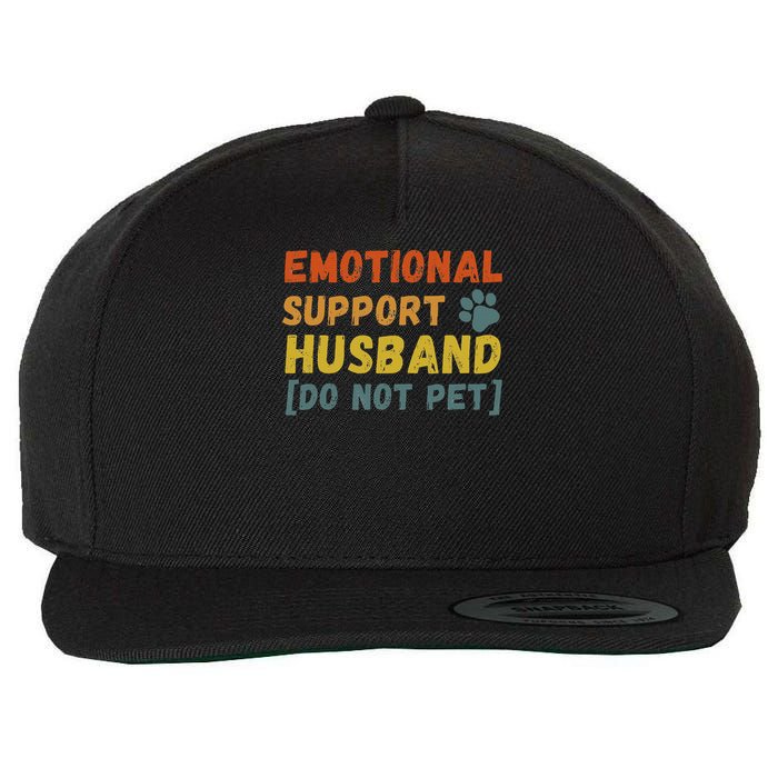 Emotional Support Husband Do Not Pet Funny Wool Snapback Cap