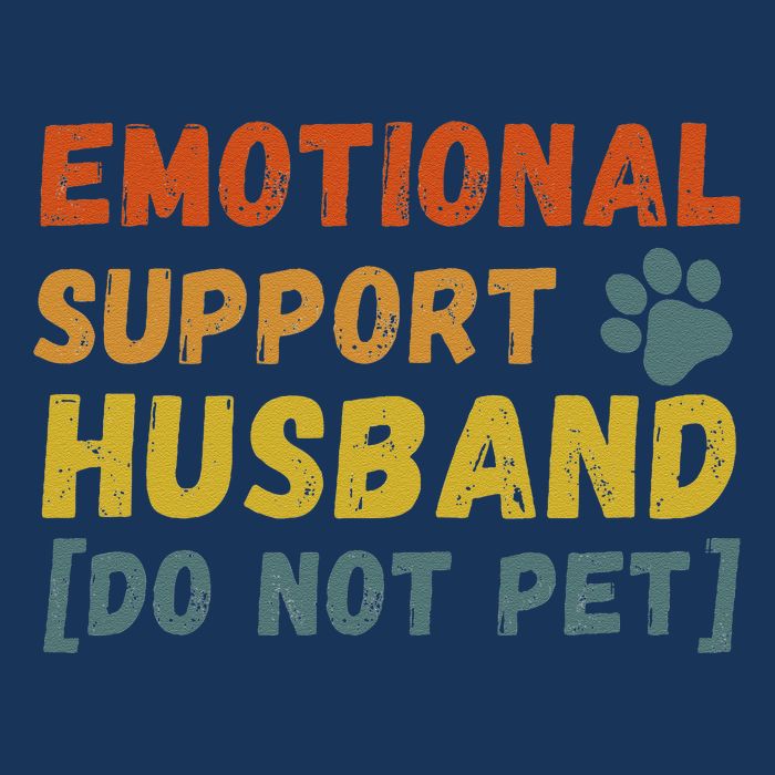 Emotional Support Husband Do Not Pet Funny Infant Baby Jersey Bodysuit