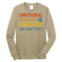 Emotional Support Husband Do Not Pet Funny Long Sleeve Shirt