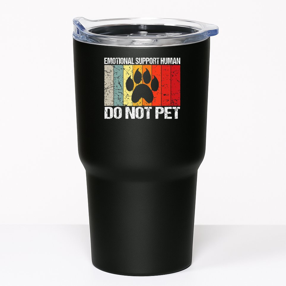 Emotional Support Husband Do Not Pet Tumbler