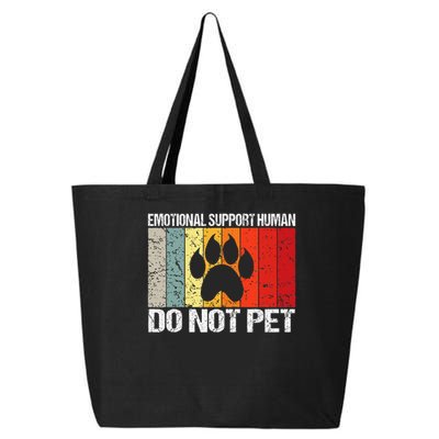 Emotional Support Husband Do Not Pet 25L Jumbo Tote