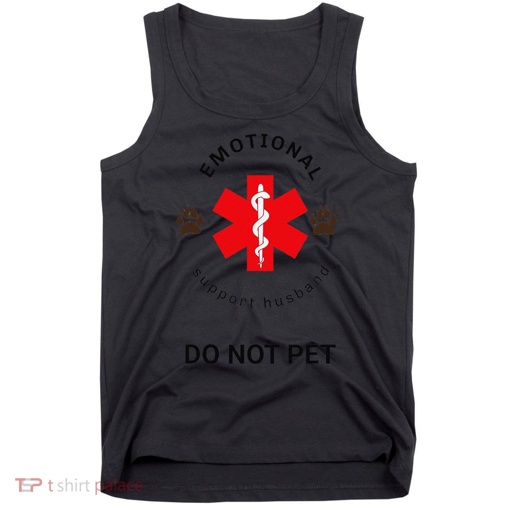 Emotional Support Husband Do Not Pet Tank Top