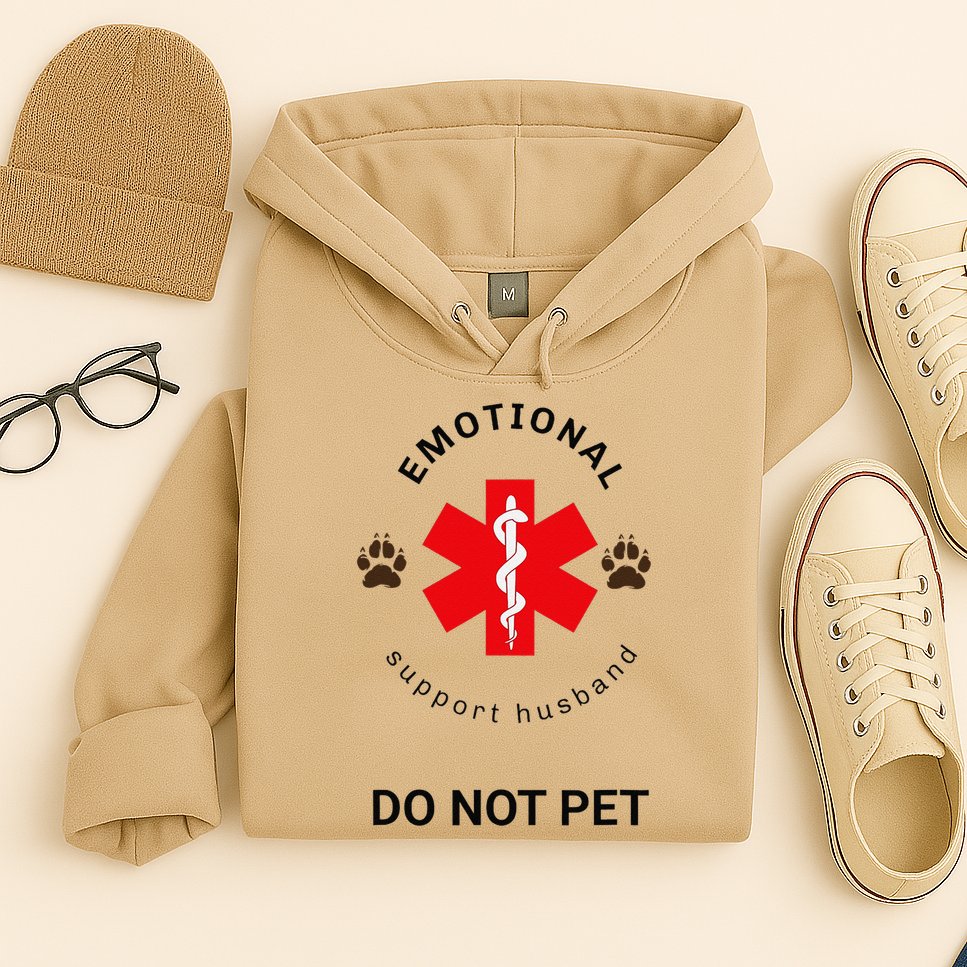 Emotional Support Husband Do Not Pet Hoodie