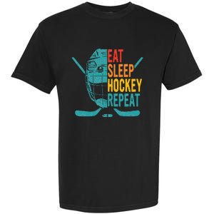 Eat Sleep Hockey Repeat Hockey Ice Hockey Garment-Dyed Heavyweight T-Shirt