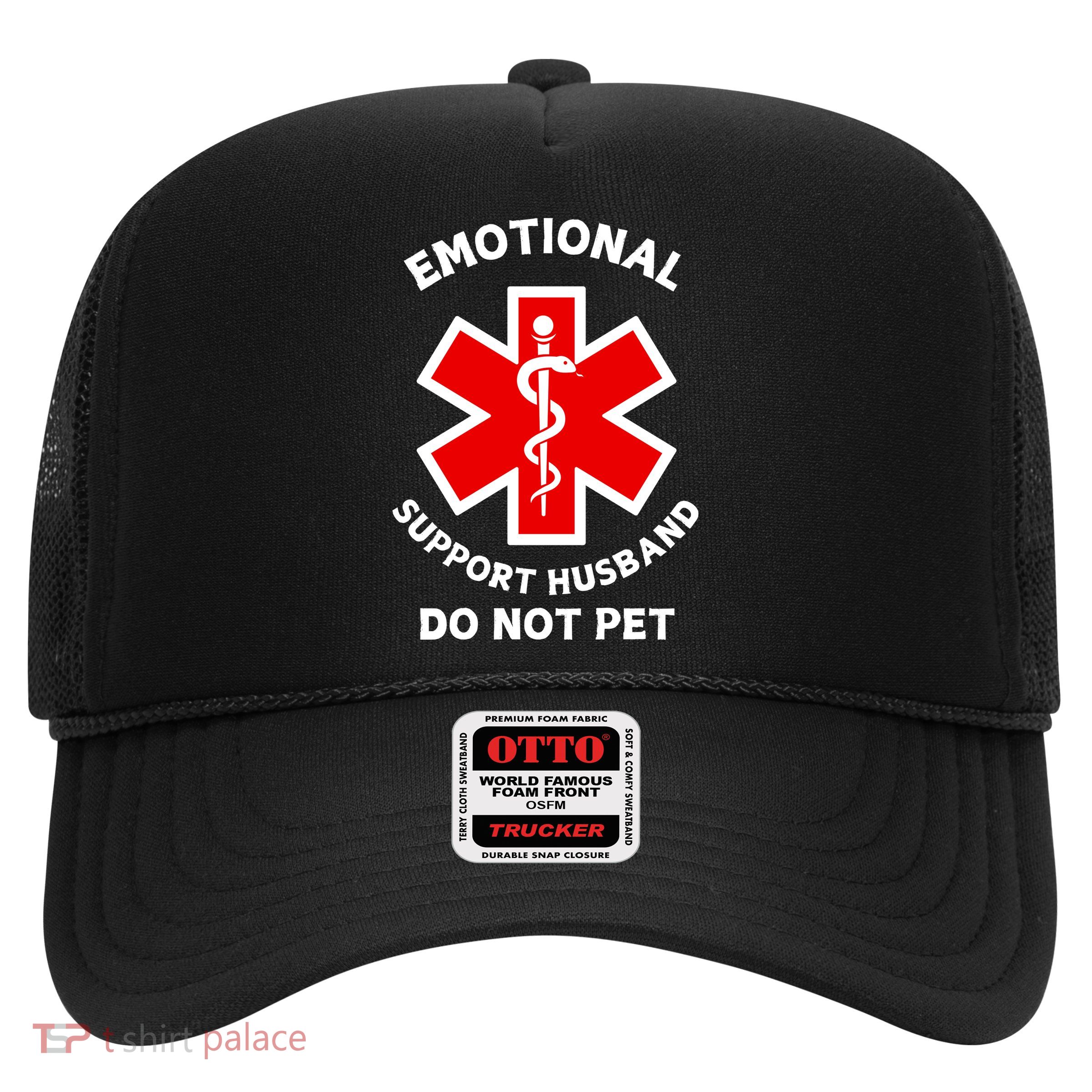 Emotional Support Husband Do Not Pet Trucker Hat
