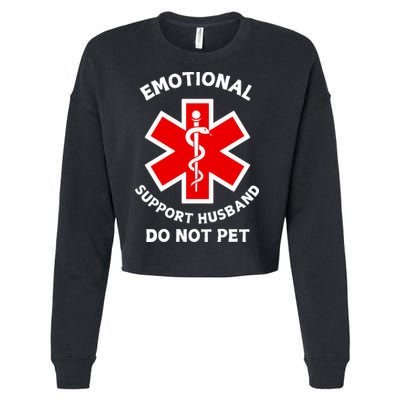 Emotional Support Husband Do Not Pet Cropped Pullover Crew