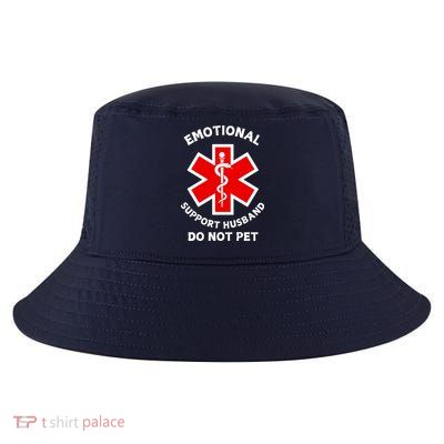 Emotional Support Husband Do Not Pet Cool Comfort Performance Bucket Hat
