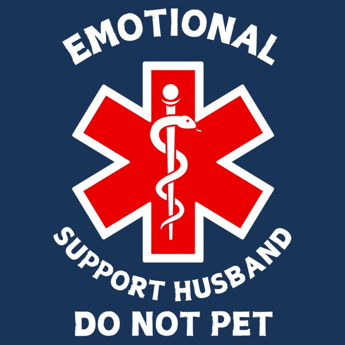 Emotional Support Husband Do Not Pet Button