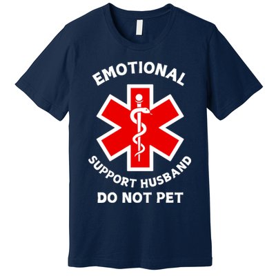 Emotional Support Husband Do Not Pet Premium T-Shirt