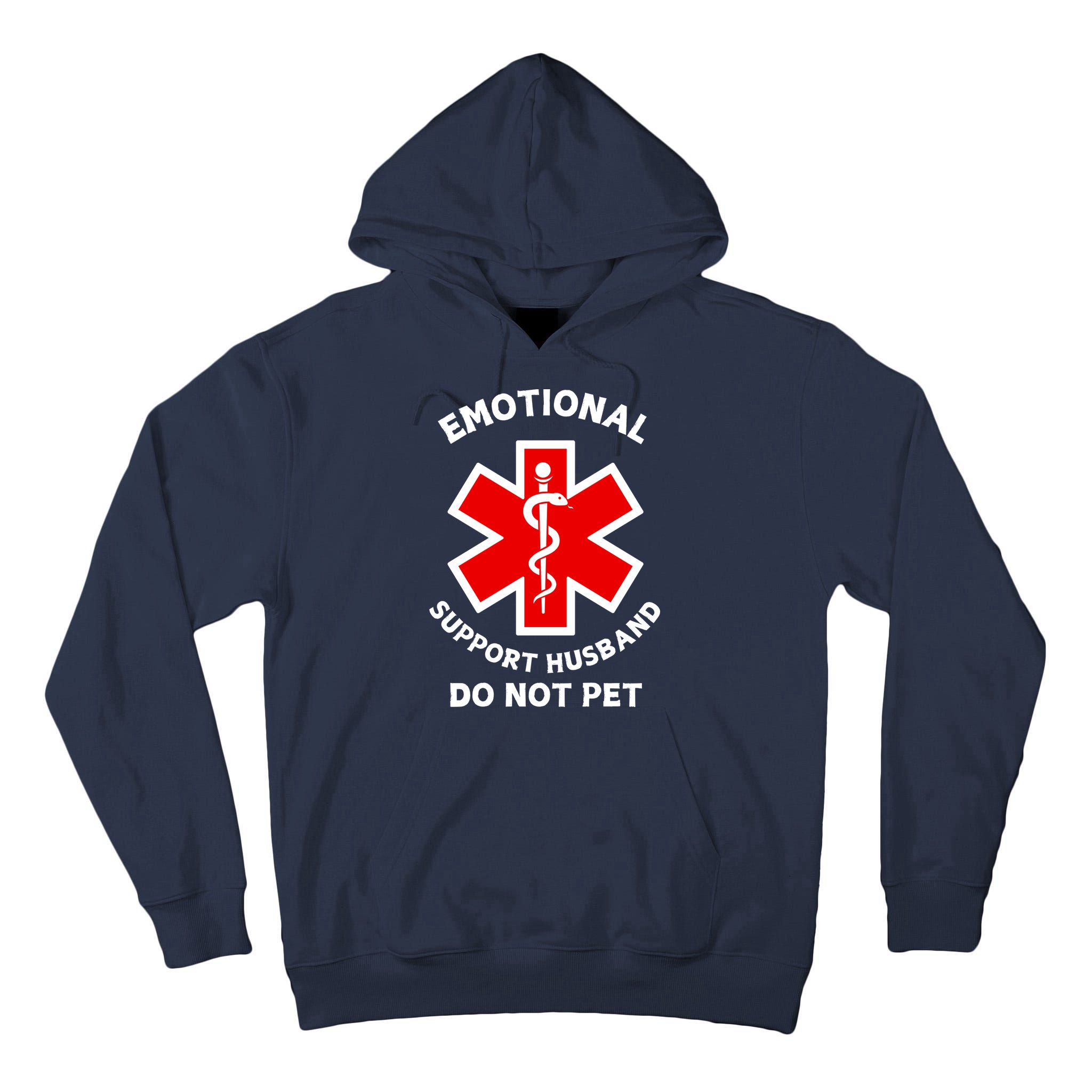 Emotional Support Husband Do Not Pet Tall Hoodie
