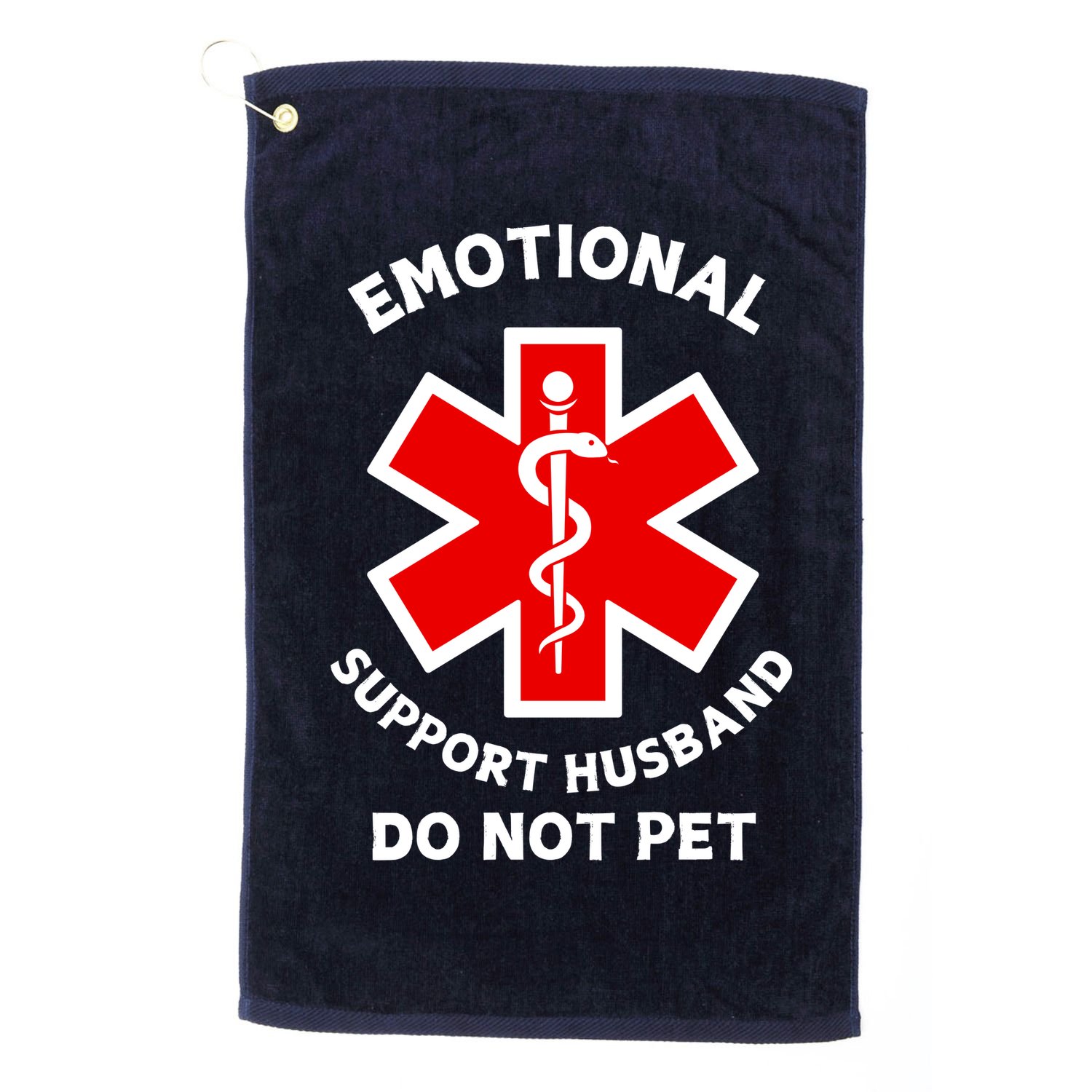 Emotional Support Husband Do Not Pet Golf Towel