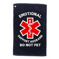 Emotional Support Husband Do Not Pet Golf Towel