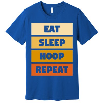 Eat Sleep Hula Repeat Fitness Gym Workout Meaningful Gift Premium T-Shirt