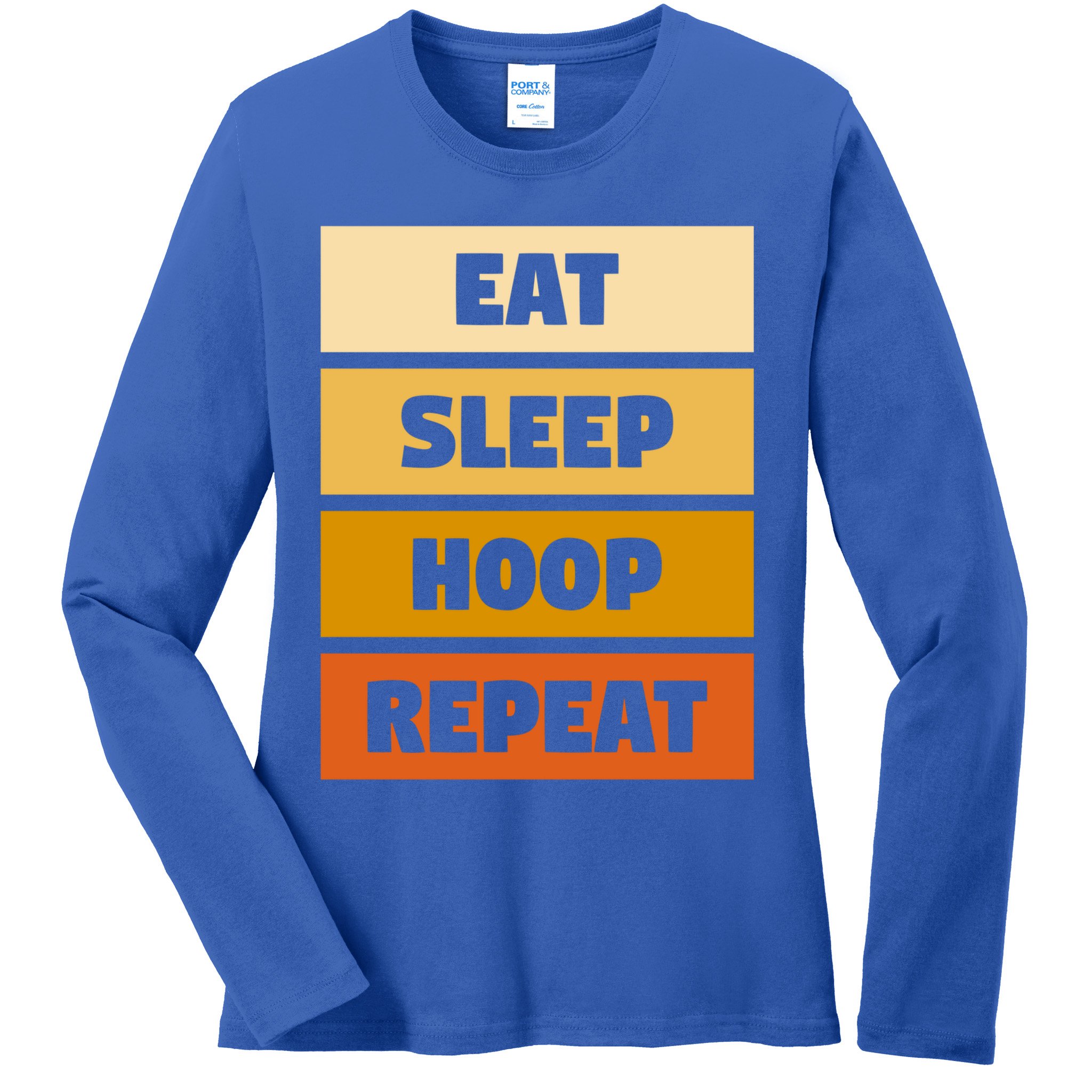 Eat Sleep Hula Repeat Fitness Gym Workout Meaningful Gift Ladies Long Sleeve Shirt