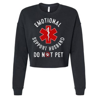Emotional Support Husband Do Not Pet Cropped Pullover Crew