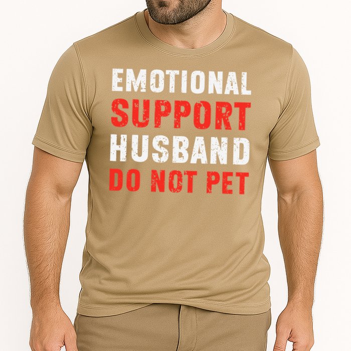 Emotional Support Husband Do Not Pet Funny Dad Husband Papa Cooling Performance Crew T-Shirt