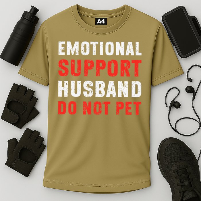 Emotional Support Husband Do Not Pet Funny Dad Husband Papa Cooling Performance Crew T-Shirt