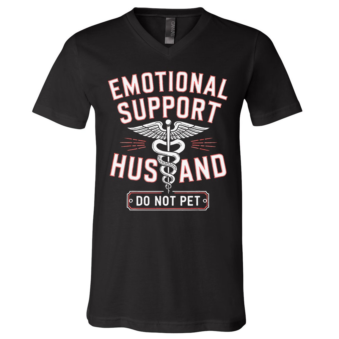 Emotional Support Husband Do Not Pet V-Neck T-Shirt