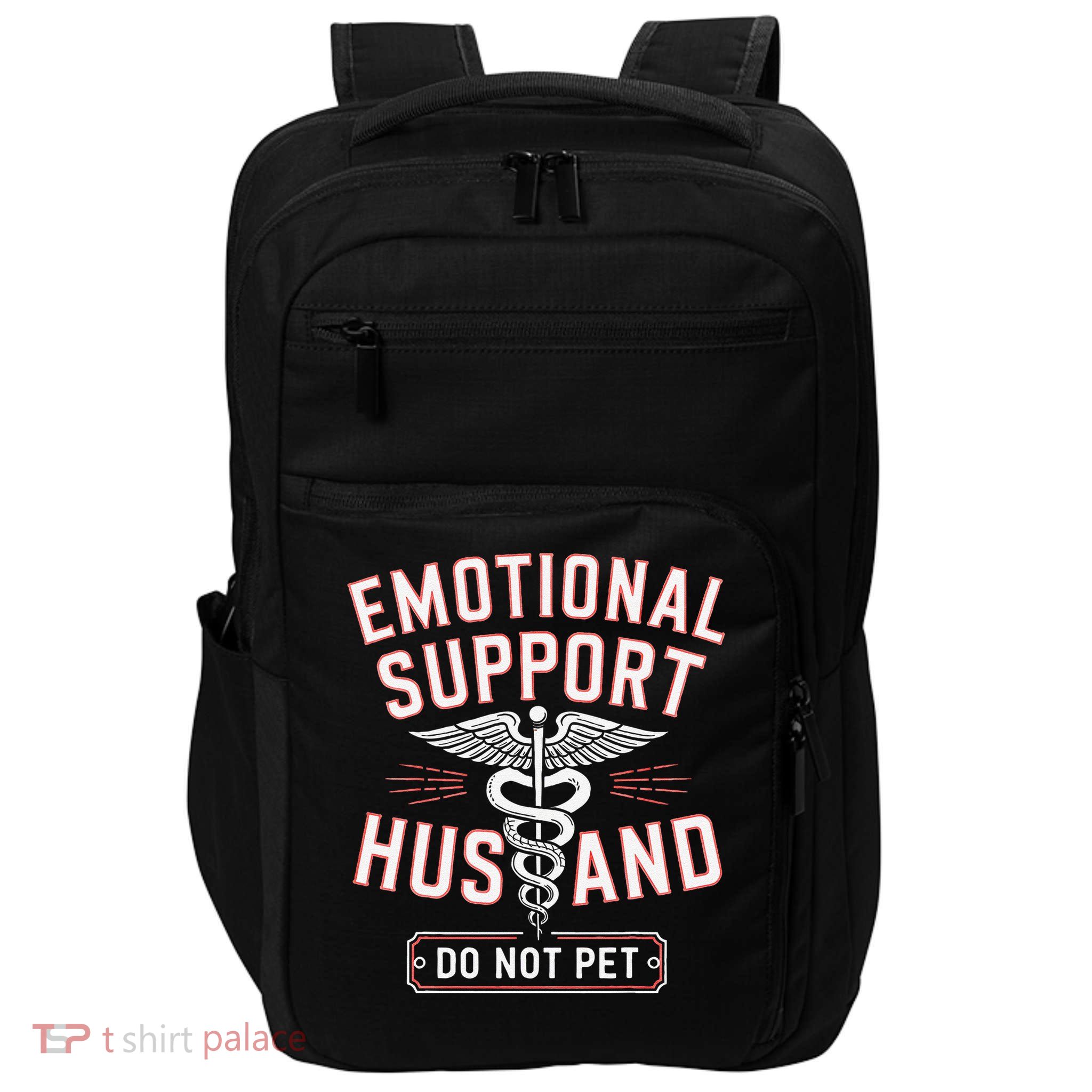 Emotional Support Husband Do Not Pet Impact Tech Backpack