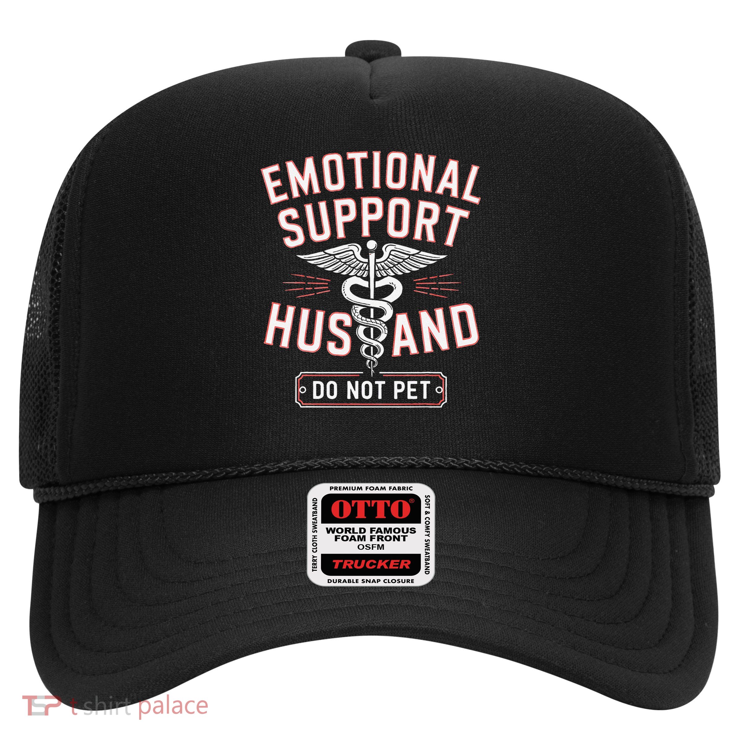 Emotional Support Husband Do Not Pet Trucker Hat