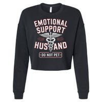 Emotional Support Husband Do Not Pet Cropped Pullover Crew