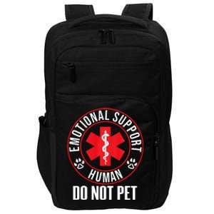 Emotional Support Human Do Not Pet Service Dog Love Humor Impact Tech Backpack