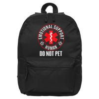 Emotional Support Human Do Not Pet Service Dog Love Humor 16 in Basic Backpack