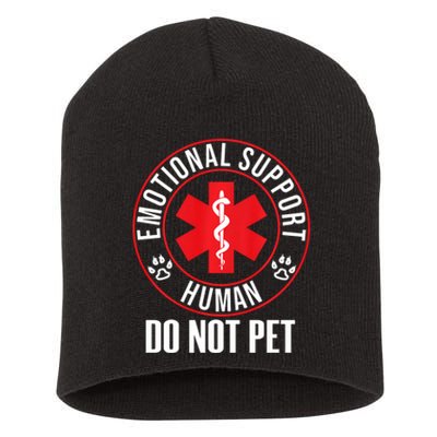 Emotional Support Human Do Not Pet Service Dog Love Humor Short Acrylic Beanie