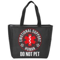 Emotional Support Human Do Not Pet Service Dog Love Humor Zip Tote Bag