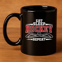 Eat Sleep Hockey Repeat For Hockey Player 11oz C Handle Ceramic Mug