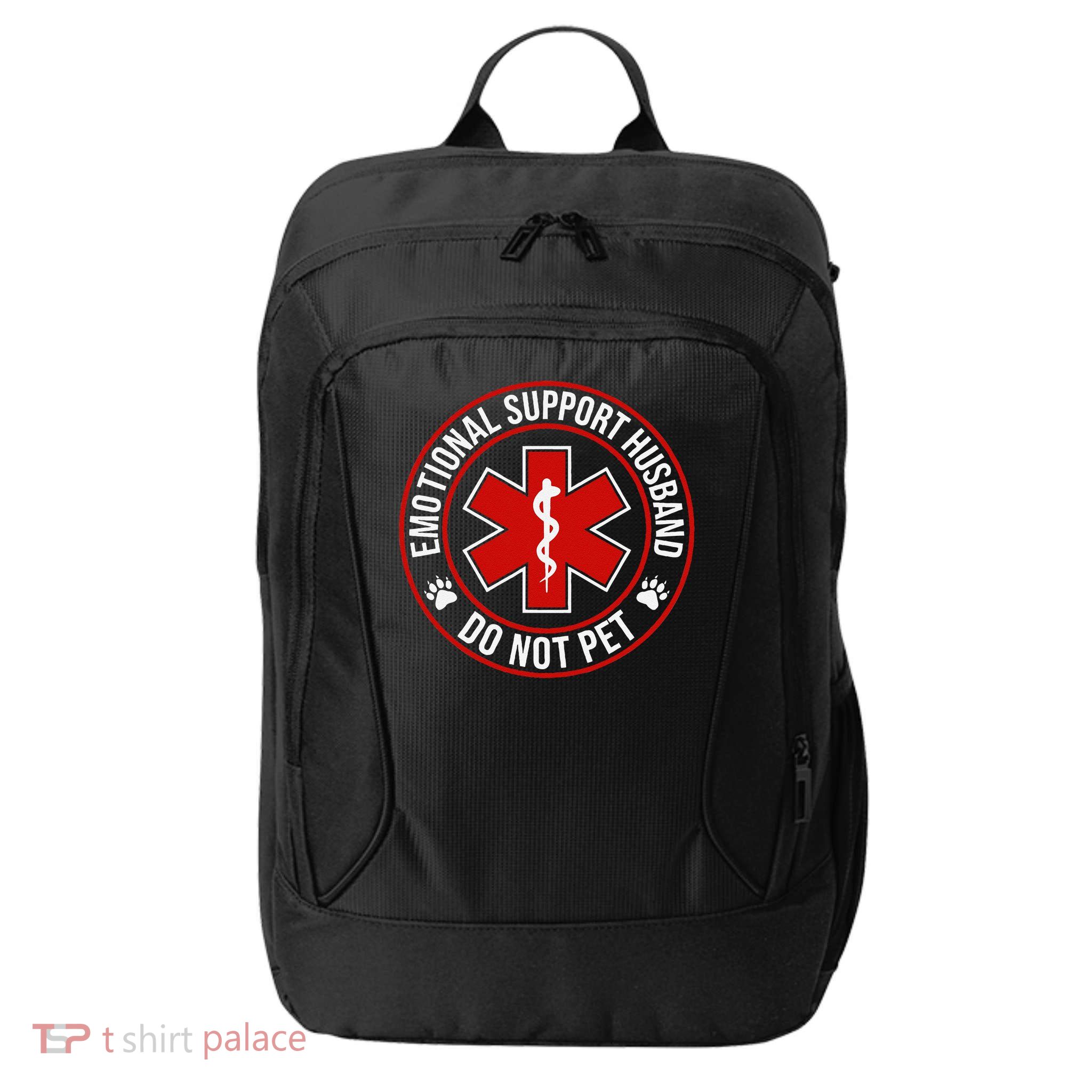 Emotional Support Husband Do Not Pet City Backpack