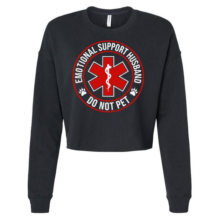 Emotional Support Husband Do Not Pet Cropped Pullover Crew