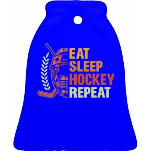 Eat Sleep Hockey Repeat Ice Hockey Lover Goalie Player Meaningful Gift Ceramic Bell Ornament