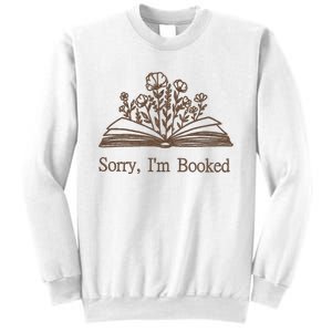 Embroidered Sorry IM Booked Sweatshirt