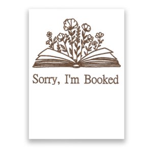 Embroidered Sorry IM Booked Poster