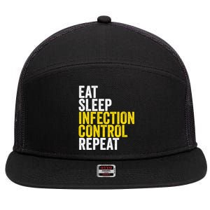 Eat Sleep Infection Control Repeat Funny Public Health Nurse Gift 7 Panel Mesh Trucker Snapback Hat