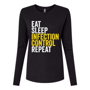 Eat Sleep Infection Control Repeat Funny Public Health Nurse Gift Womens Cotton Relaxed Long Sleeve T-Shirt