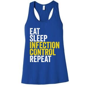 Eat Sleep Infection Control Repeat Funny Public Health Nurse Gift Women's Racerback Tank