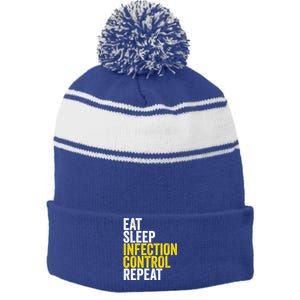 Eat Sleep Infection Control Repeat Funny Public Health Nurse Gift Stripe Pom Pom Beanie