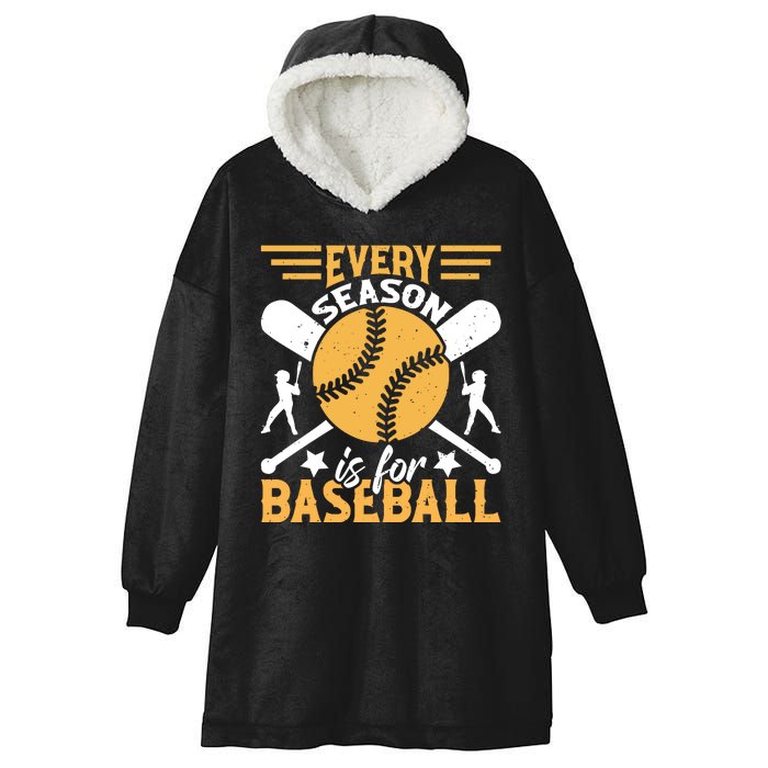 Every Season Is For Baseball Hooded Wearable Blanket