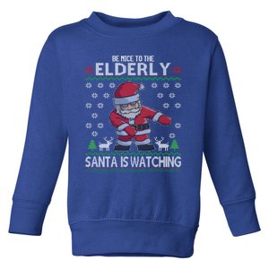 Elderly Santa Is Watching Grandma Grandpa Ugly Christmas Cute Gift Toddler Sweatshirt