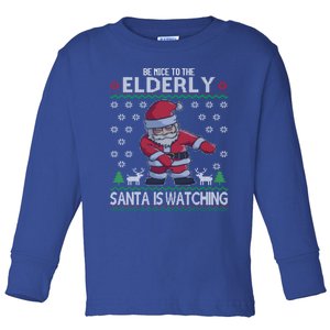 Elderly Santa Is Watching Grandma Grandpa Ugly Christmas Cute Gift Toddler Long Sleeve Shirt