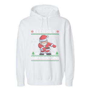 Elderly Santa Is Watching Grandma Grandpa Ugly Christmas Cute Gift Garment-Dyed Fleece Hoodie