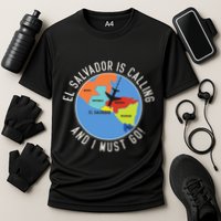 El Salvador Is Calling And I Must Go El Salvador Map Performance Shirt