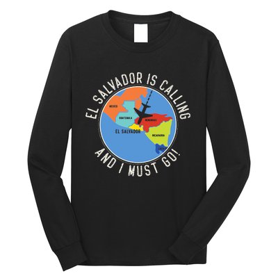 El Salvador Is Calling And I Must Go El Salvador Map Long Sleeve Shirt