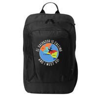 El Salvador Is Calling And I Must Go El Salvador Map City Backpack