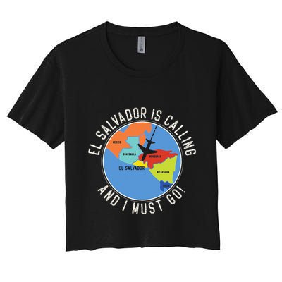 El Salvador Is Calling And I Must Go El Salvador Map Crop Top