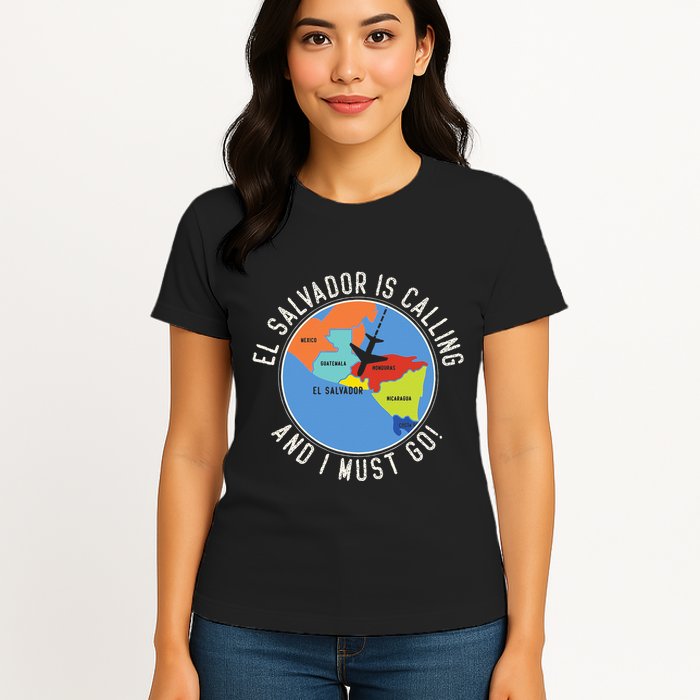 El Salvador Is Calling And I Must Go El Salvador Map Womens T-Shirt