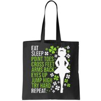 Eat Sleep Irish Dance Irish Dancer Ceili Reel Dance Feis Tote Bag